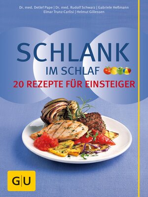 cover image of Schlank im Schlaf – 20 Rezepte für Einsteiger